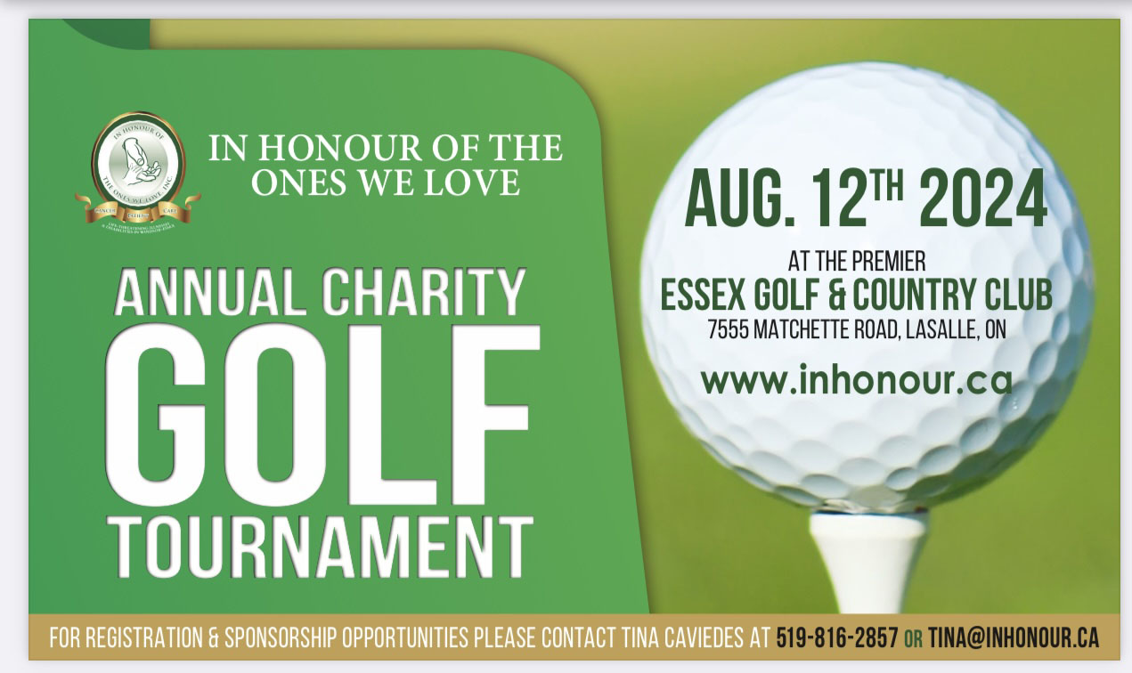 In Honour of the Ones We Love Annual Charity Golf Tournament